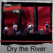 Dry The River - iTunes Festival: London 2011